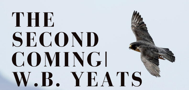 The Second Coming – Poem by Yeats